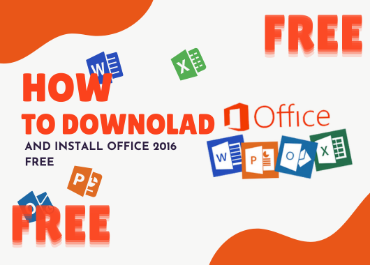How To Download And Install Office 2016 Free